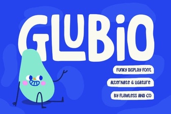 Glubio Font: Designing with Modern Playful Typography
